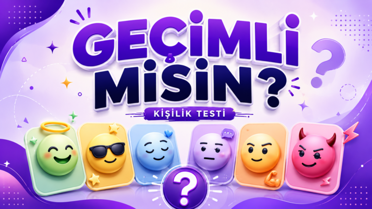 Kişilik Testi: Geçimli misin, Yoksa “Ben Böyleyim” Diyenlerden misin?
